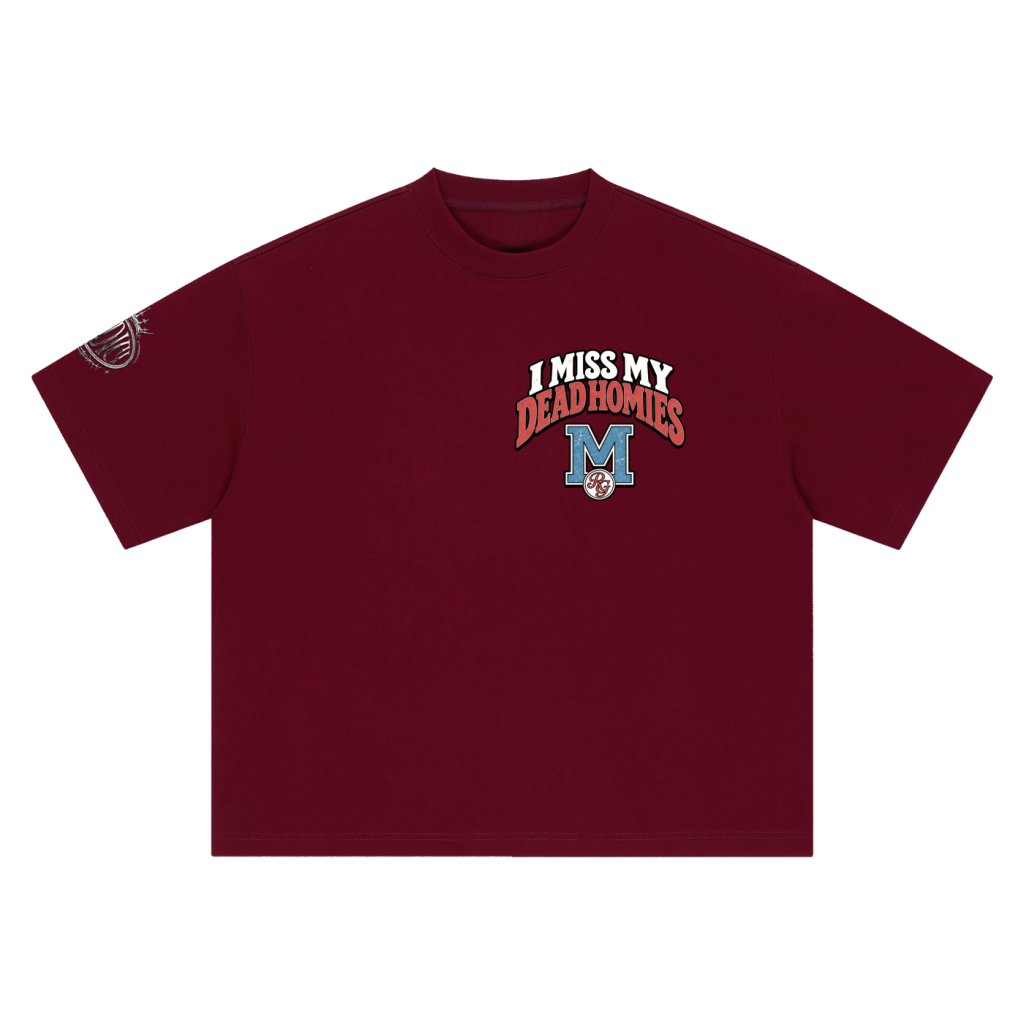 I Miss My Dead Homies Boxy Tee — Burgundy — front